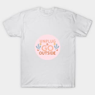 Unplug & Go Outside T-Shirt